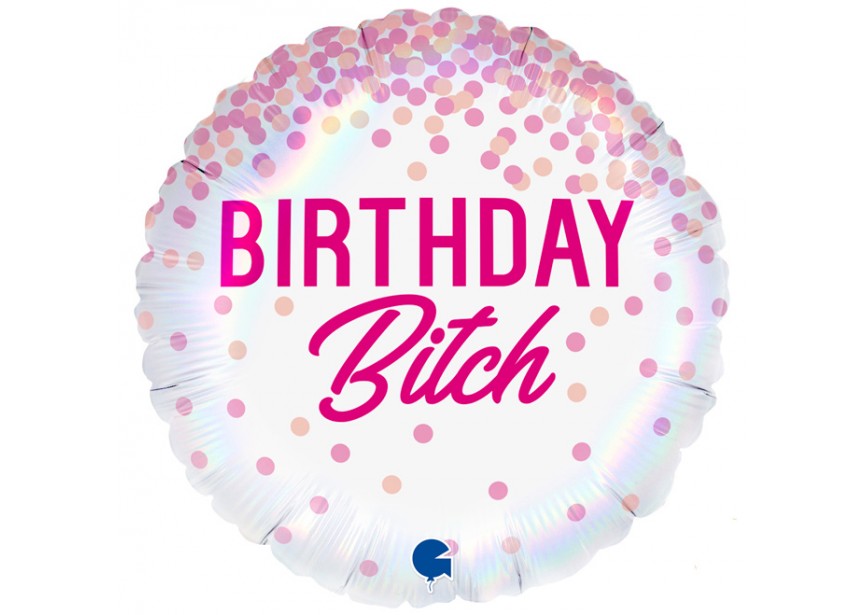 Sempertex-Folie-Betallic-Anagram-Flexmetal-Balloons-Shape-happy Birthday Bitch